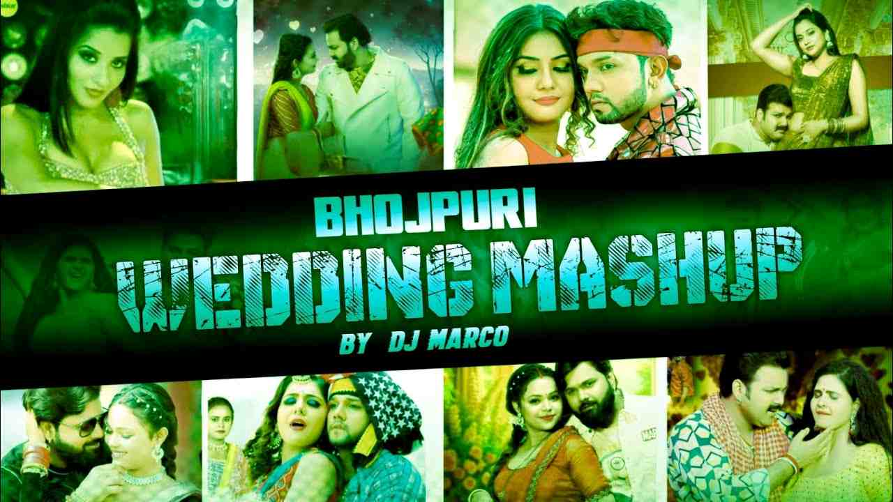 Biggest Bhojpuri Wedding Mega Mashup Coming Soon Dj Marco Kushinagar